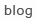 blog
